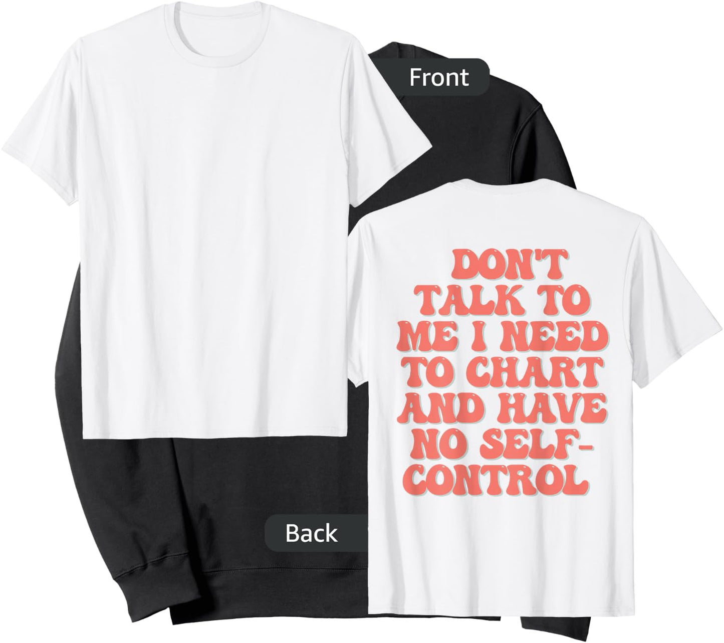 Don't Talk To Me I Need To Chart And Have No Self Control Sweatshirt - Sweatshirt | Black