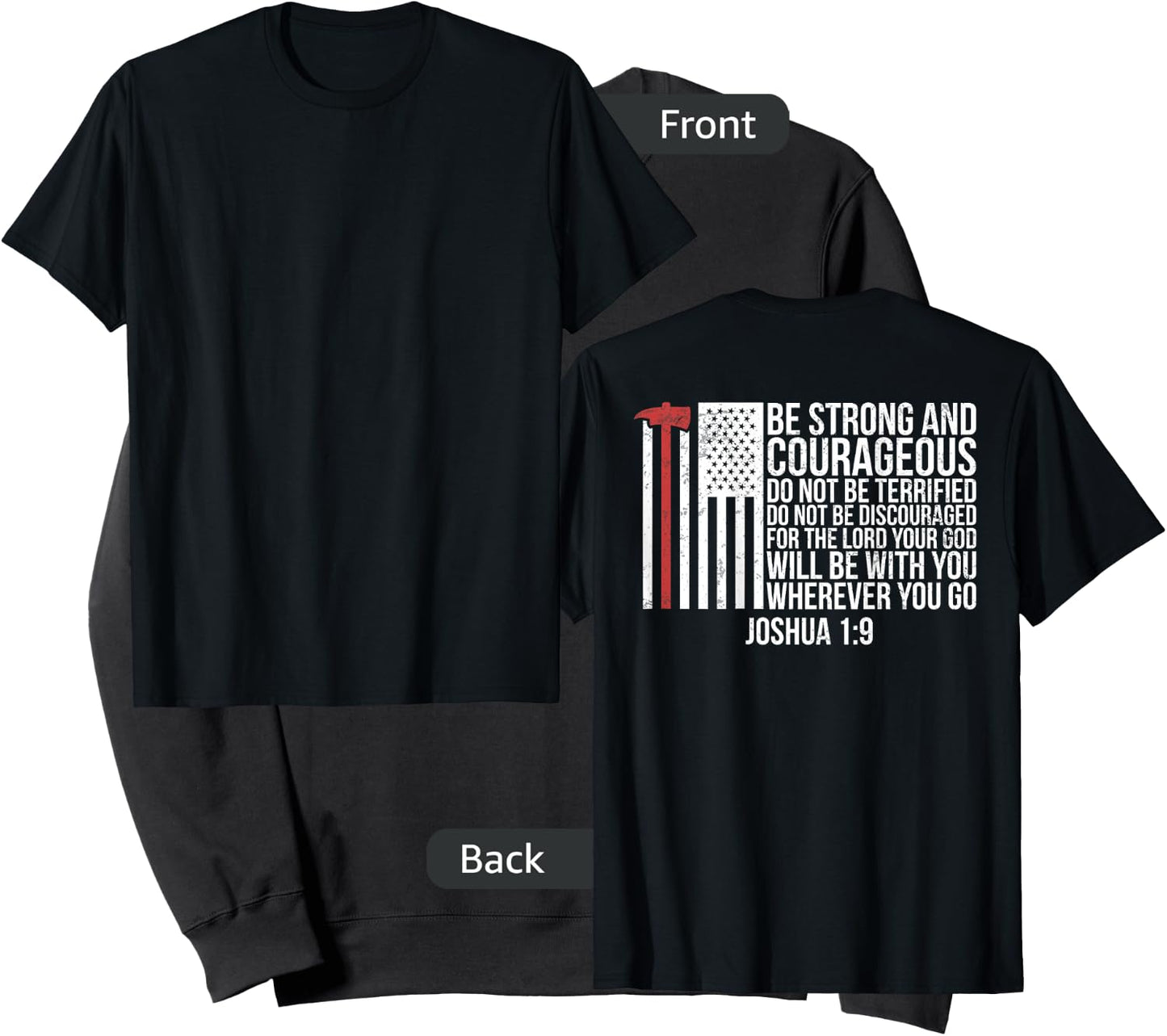 Thin Red Line Firefighter - Joshua 1:9 Bible Verse (ON BACK) Sweatshirt - Sweatshirt | Black