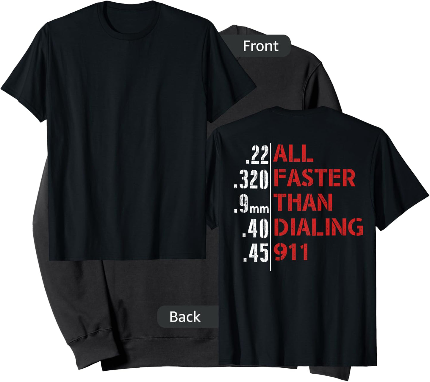 Funny Gun Caliber 22 380 9MM 40 45 - Men's Black Short Sleeve Classic Fit - All Faster Than Dialing 911 Gun-Themed Sweatshirt - Sweatshirt | Black