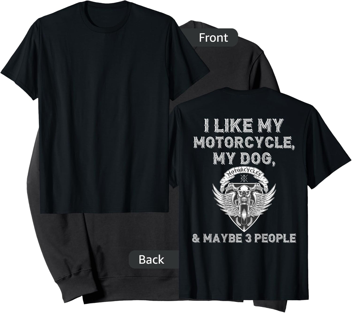 I Like My Motorcycle Dog Maybe 3 People Funny Biker ON BACK Women Sweatshirt - Sweatshirt | Black