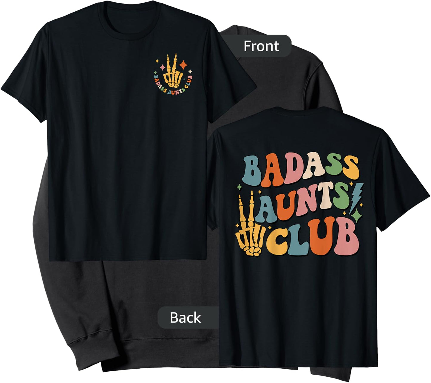 Badass Aunts Club, Best Aunt Ever, Cool Aunt Club (Two Side) Sweatshirt - Sweatshirt | Black