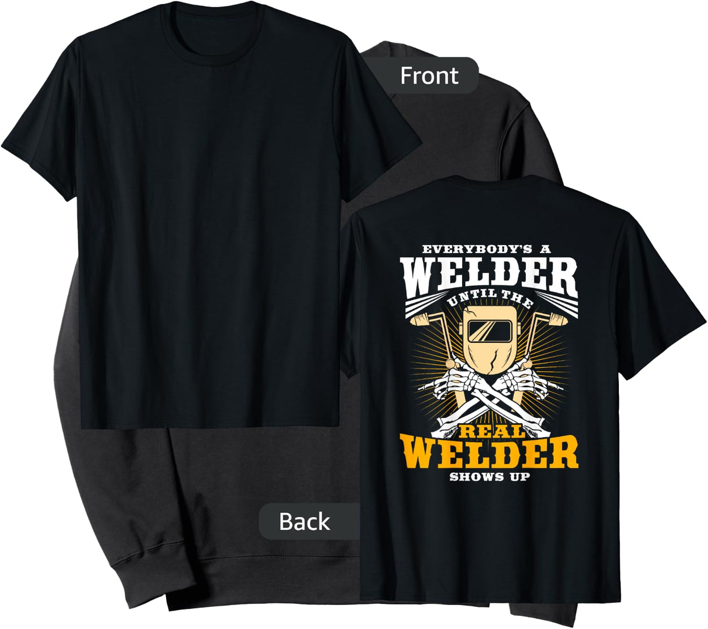 Welder Gifts Funny Welding Image On Back Of Shirt Sweatshirt - Sweatshirt | Black