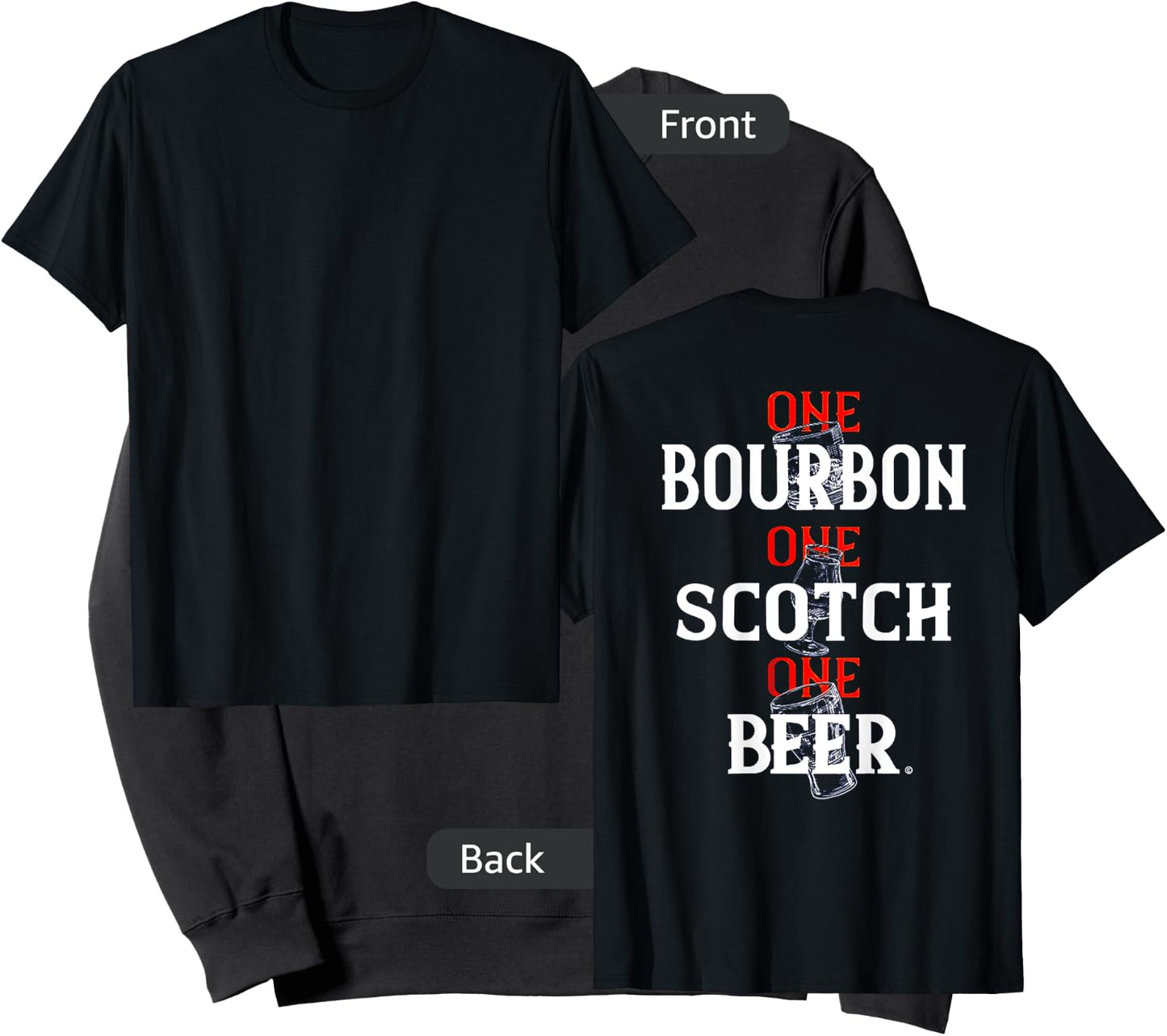 Bourbon One Scotch One Beer (on back) Sweatshirt - Sweatshirt | Black