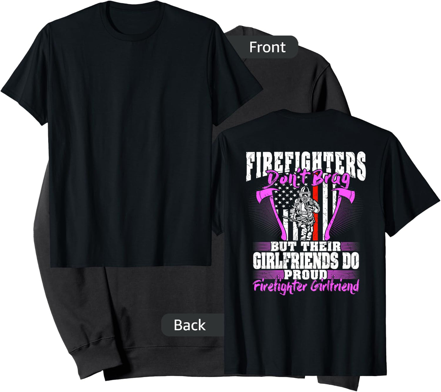 Firefighters Don't Brag - Proud Firefighter Girlfriend Gift Sweatshirt - Sweatshirt | Black