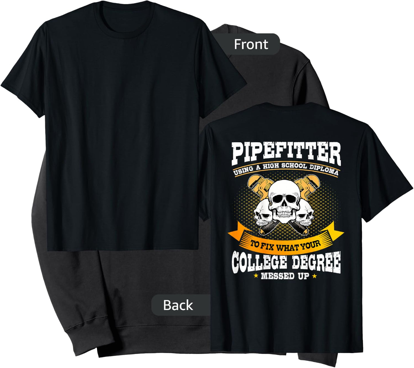 Pipefitter Gifts Funny Plumber Image On Back Of Shirt Sweatshirt - Sweatshirt | Black
