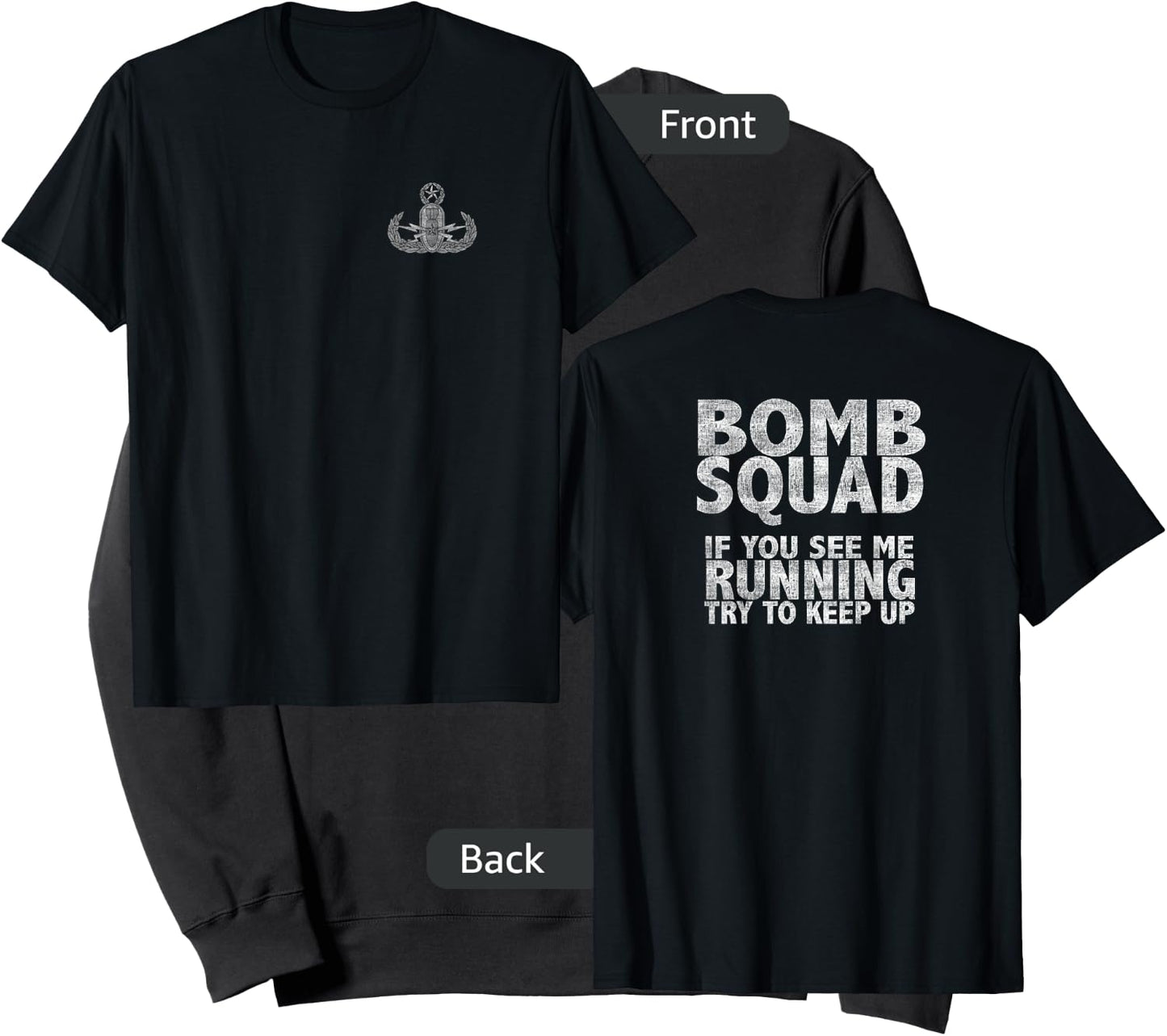 Bomb Squad If You See Me Running EOD Sweatshirt - Sweatshirt | Black