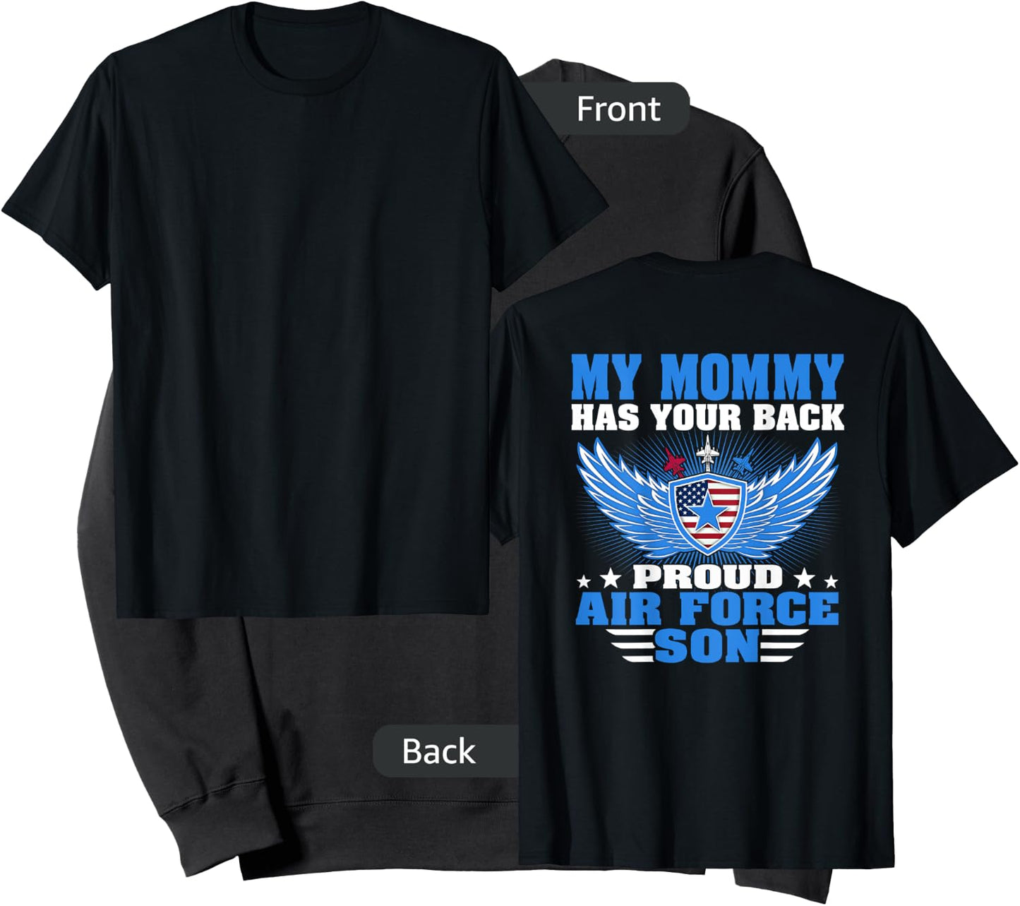 My Mommy Has Your Back Proud Air Force Son Military Child Sweatshirt - Sweatshirt | Black