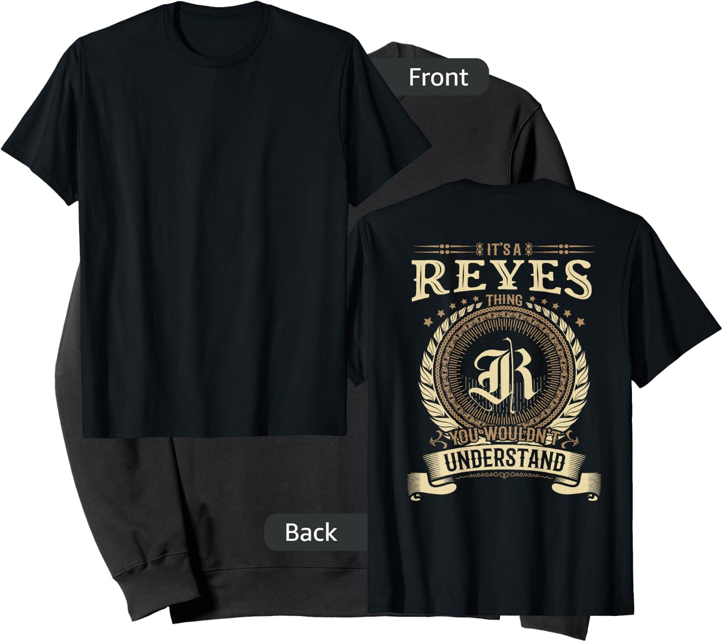 Reyes Thing You Wouldn't Understand Family BACKPRINT Sweatshirt - Sweatshirt | Black