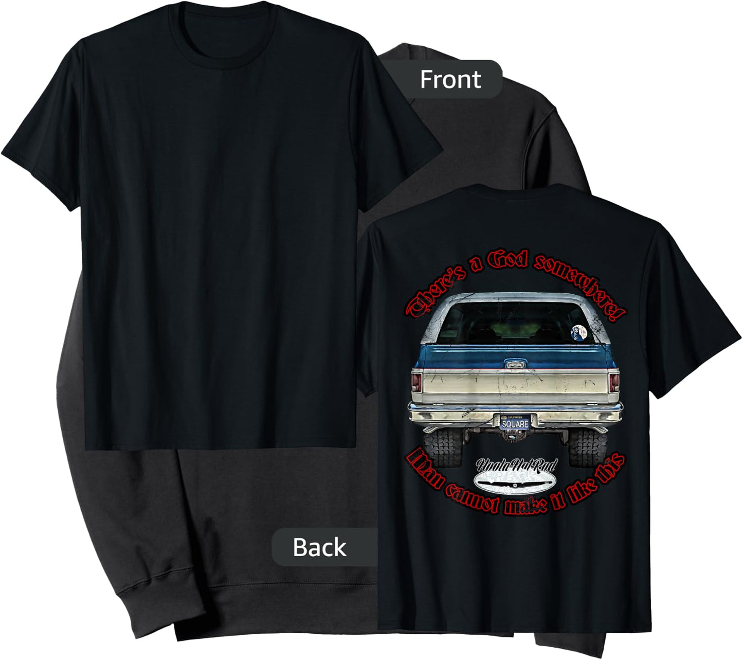 HoolaHotRod, God, K5, C10, Jimmy, Squarebody Truck, Dually, Blazer, Silverado, US , Black, Small, Short Sleeve, Men's, Adult Men, Car Enthusiasts Sweatshirt - Sweatshirt | Black