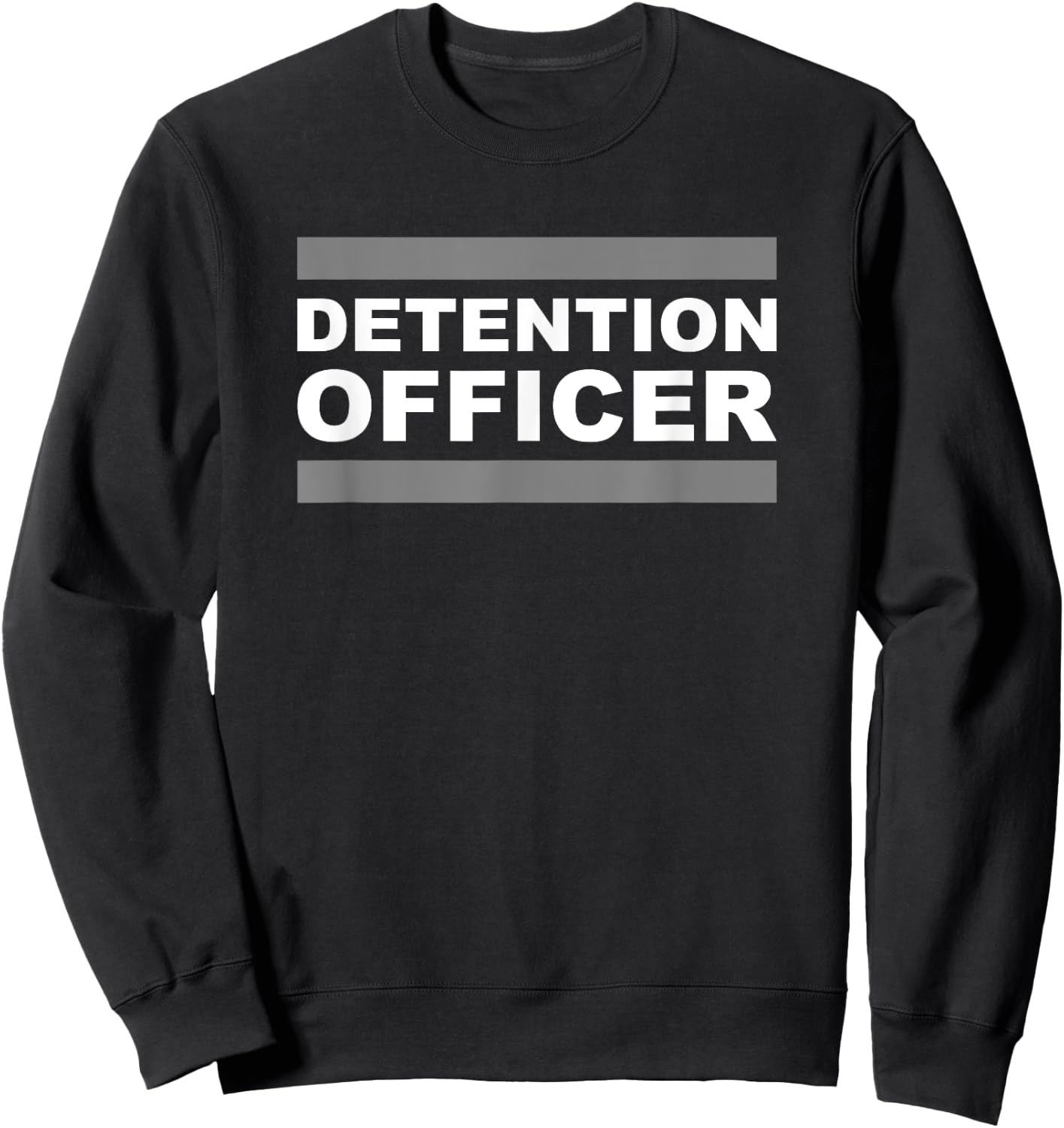 Detention Officer Sweatshirt - Sweatshirt | Black