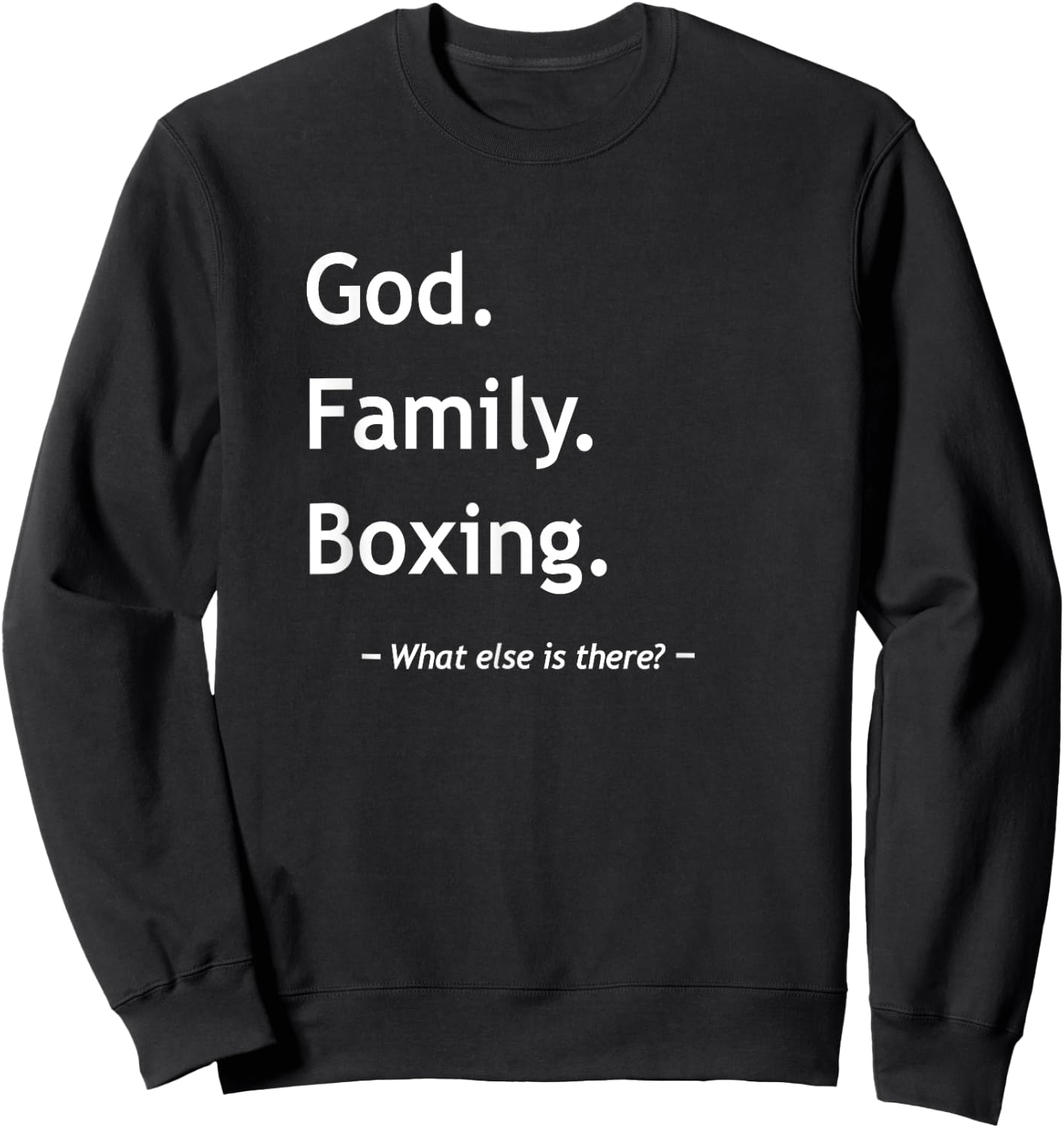 Christian Faith Jesus Christianity God Family Boxing Sweatshirt - Sweatshirt | Black