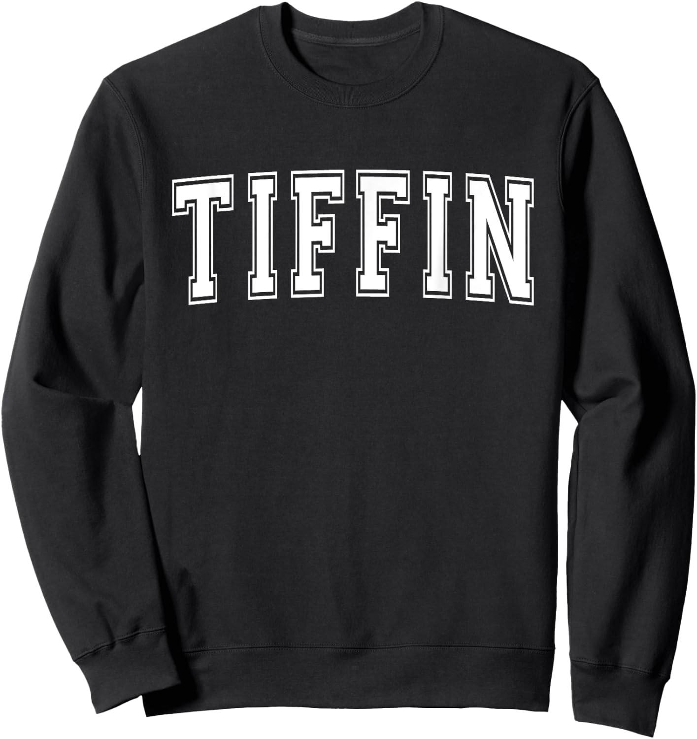 TIFFIN OH OHIO USA Vintage Sports Varsity Style Sweatshirt - Sweatshirt | Black