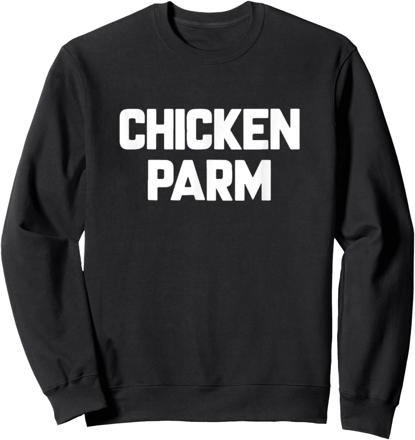 Chicken Parm Sweatshirt - Sweatshirt | Black