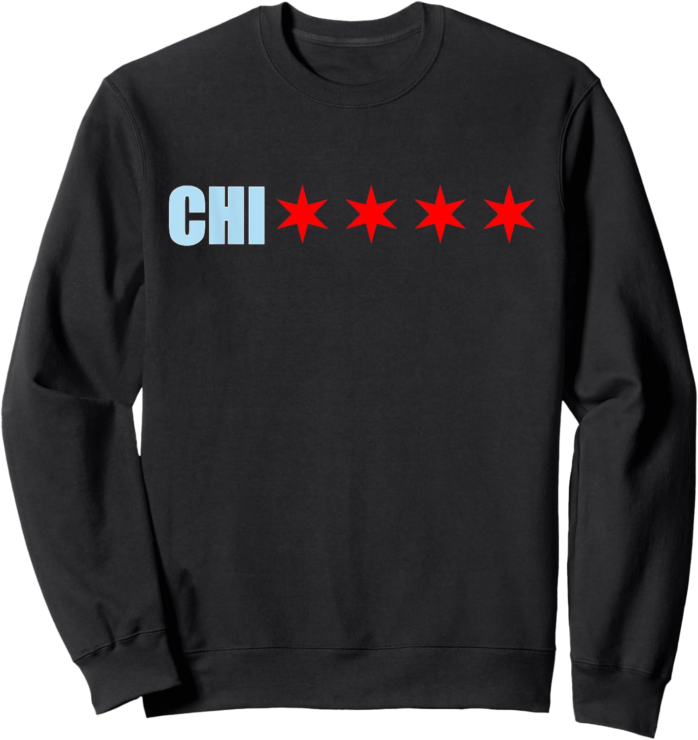 Chicago Chi With 4 Red 6 Cornered Stars Of The Chicago Flag Sweatshirt - Sweatshirt | Black