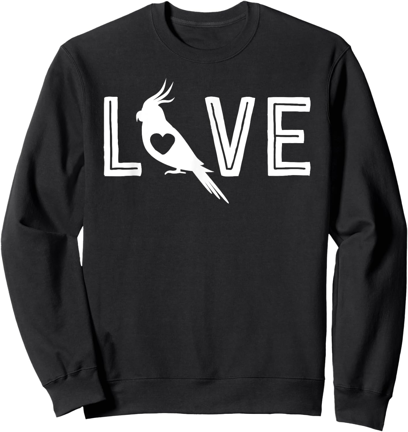 Love Cockatiel Gifts Parrot Gift Bird Lovers Sweatshirt - Sweatshirt | Black