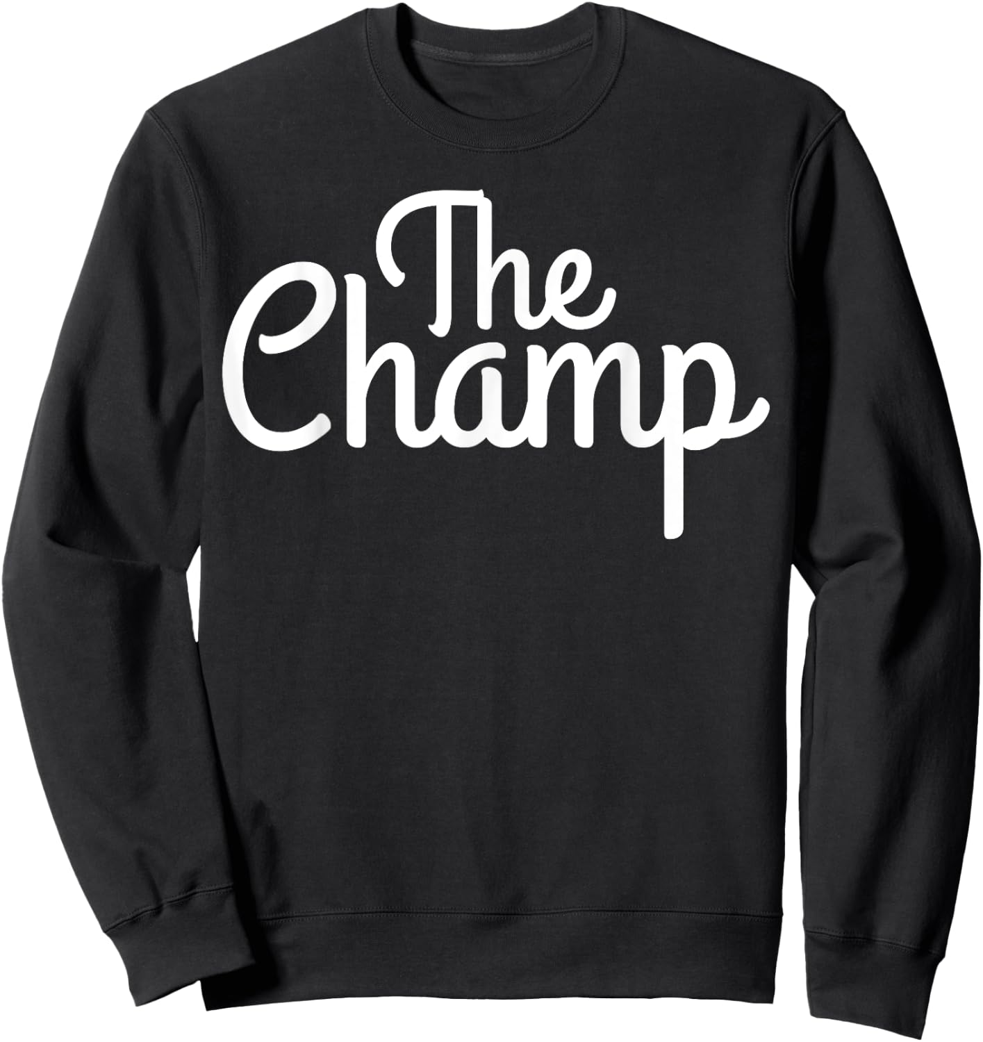 The Champ - Casual Apparel Sweatshirt - Sweatshirt | Black