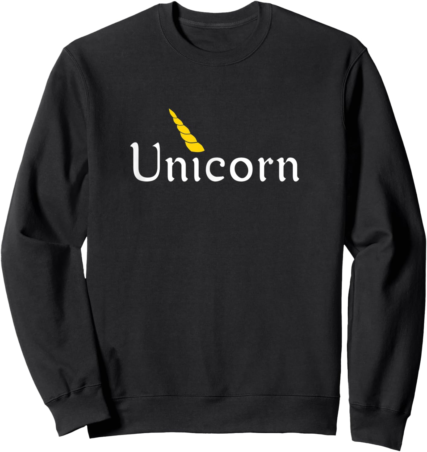 Unicorn - You're unique and wonderful... You're a unicorn Sweatshirt - Sweatshirt | Black
