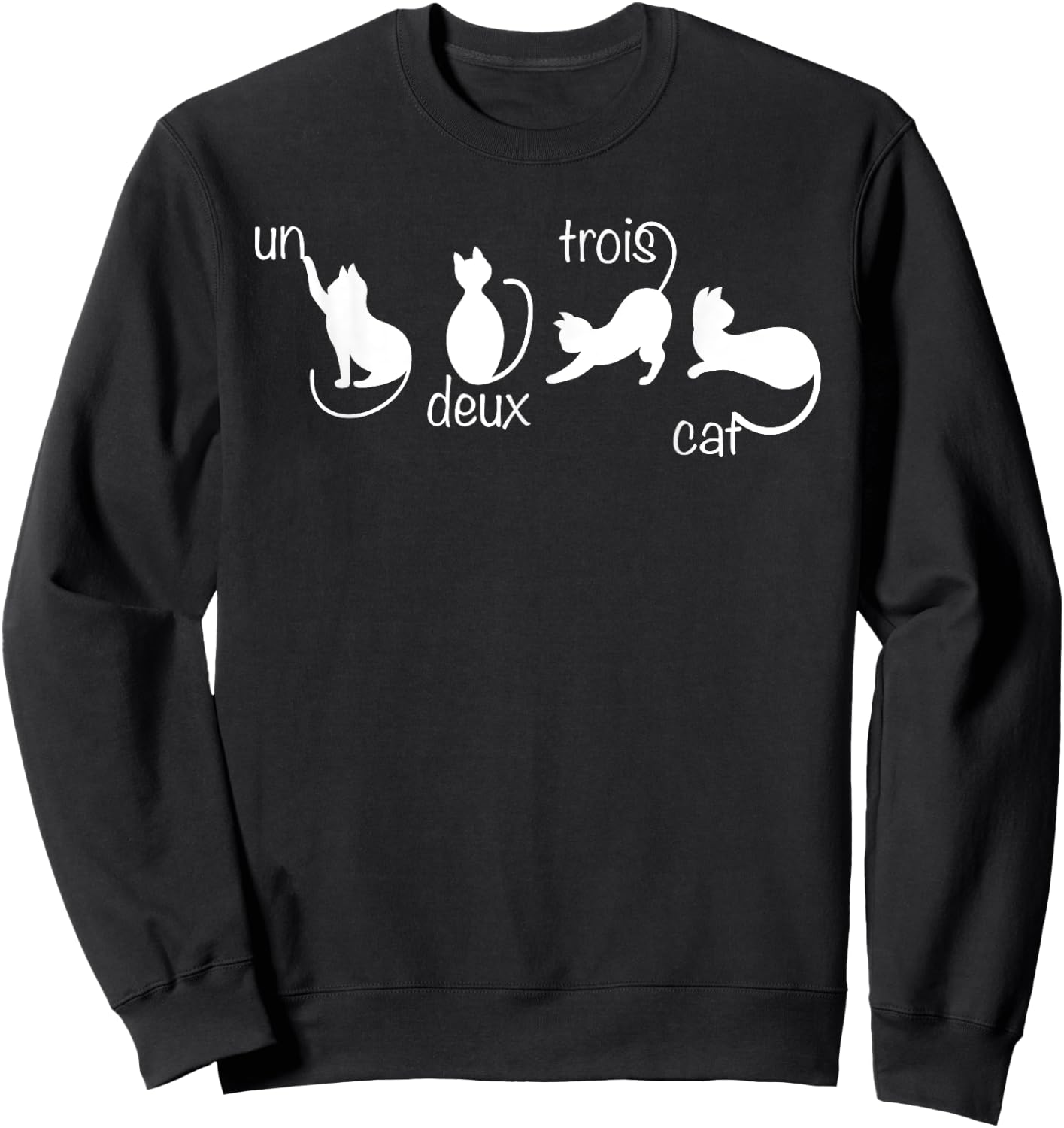 Cute Un Deux Trois Cat French Français Teacher Funny Gift Men Women Sweatshirt - Sweatshirt | Black