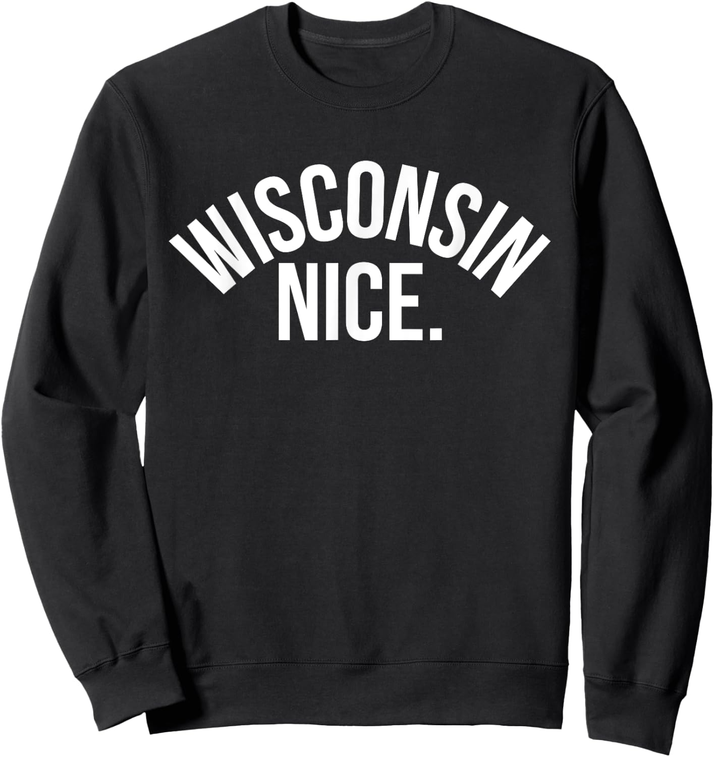 Wisconsin Nice Sweatshirt - Sweatshirt | Black