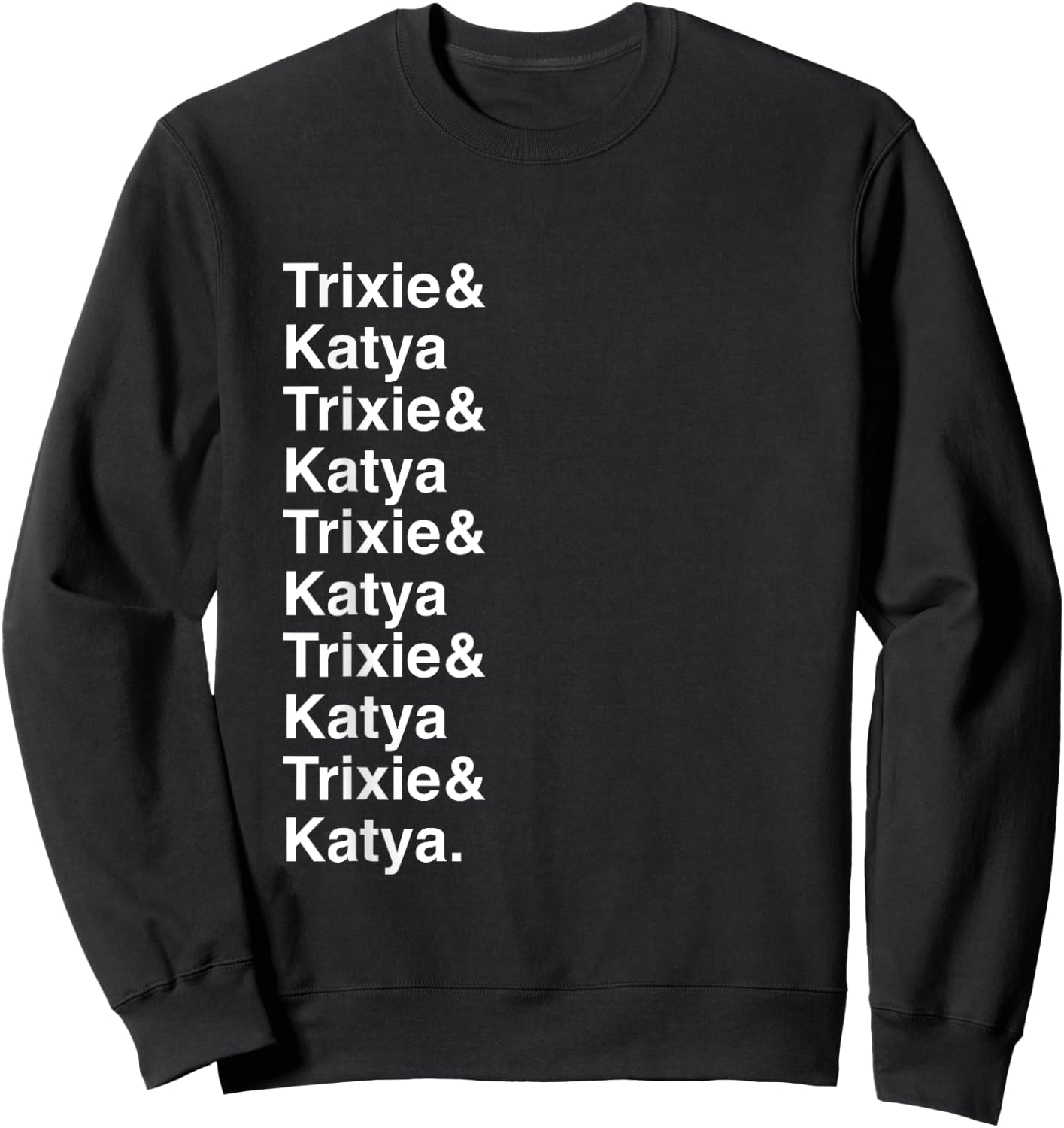 Trixie & K Drag - Allstar Drag Queen Gift Sweatshirt - Sweatshirt | Black