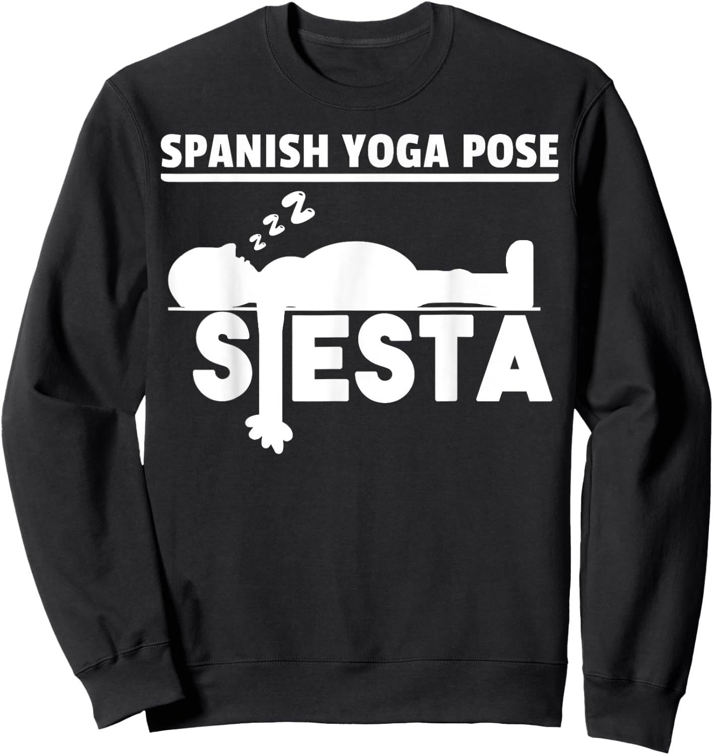 Funny Yoga Gift Sweatshirt - Sweatshirt | Black