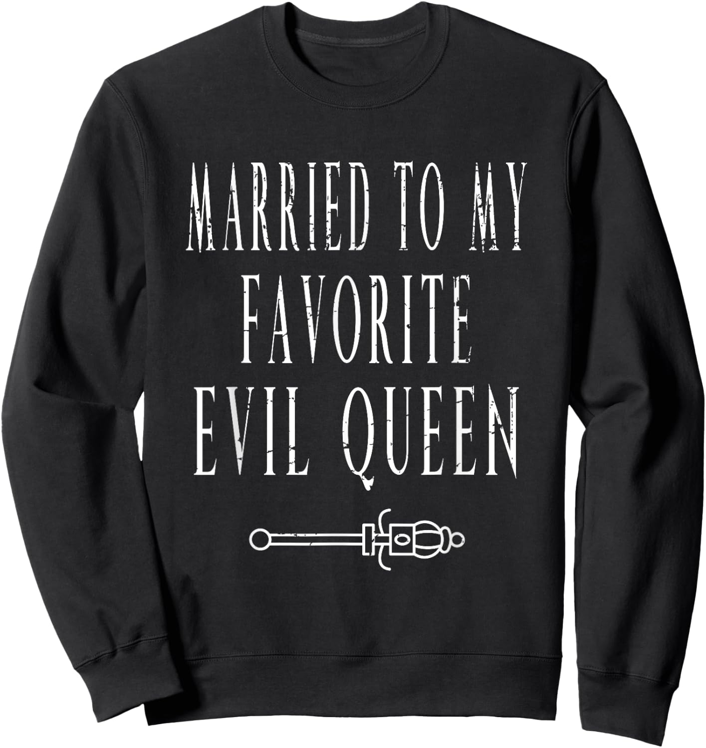 Matching Couples Married To My Favorite Evil Queen Halloween Sweatshirt - Sweatshirt | Black