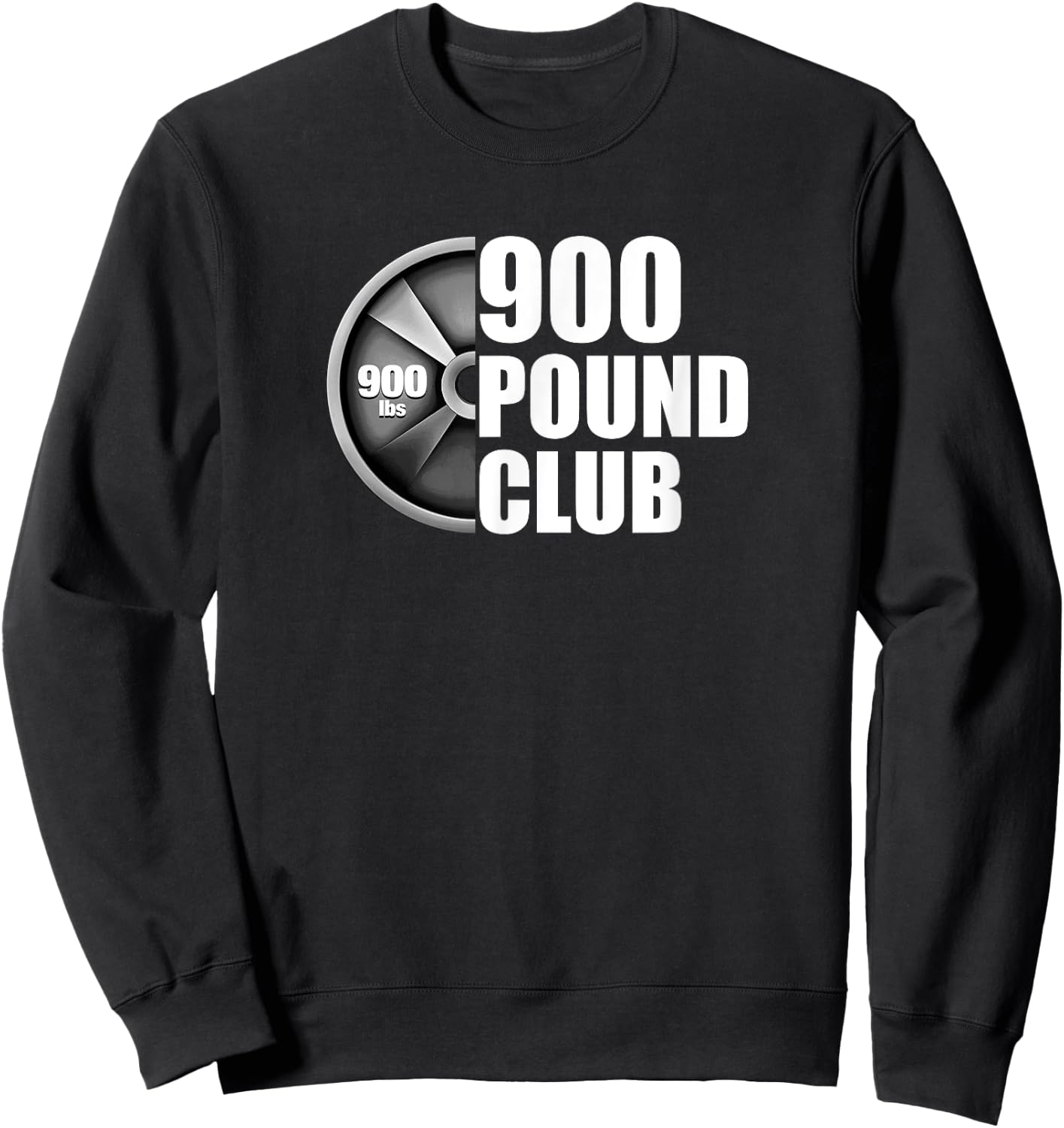 900 Pound Club Powerlifting Sweatshirt - Sweatshirt | Black