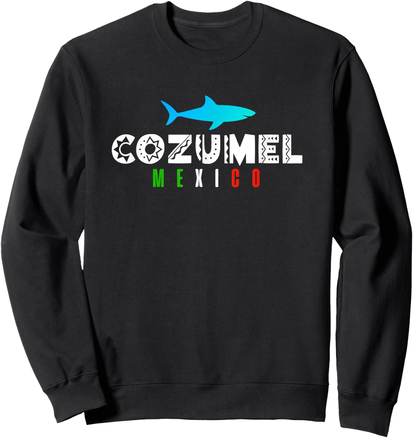 Cozumel Mexico Vacation Souvenir Gift Sweatshirt - Sweatshirt | Black