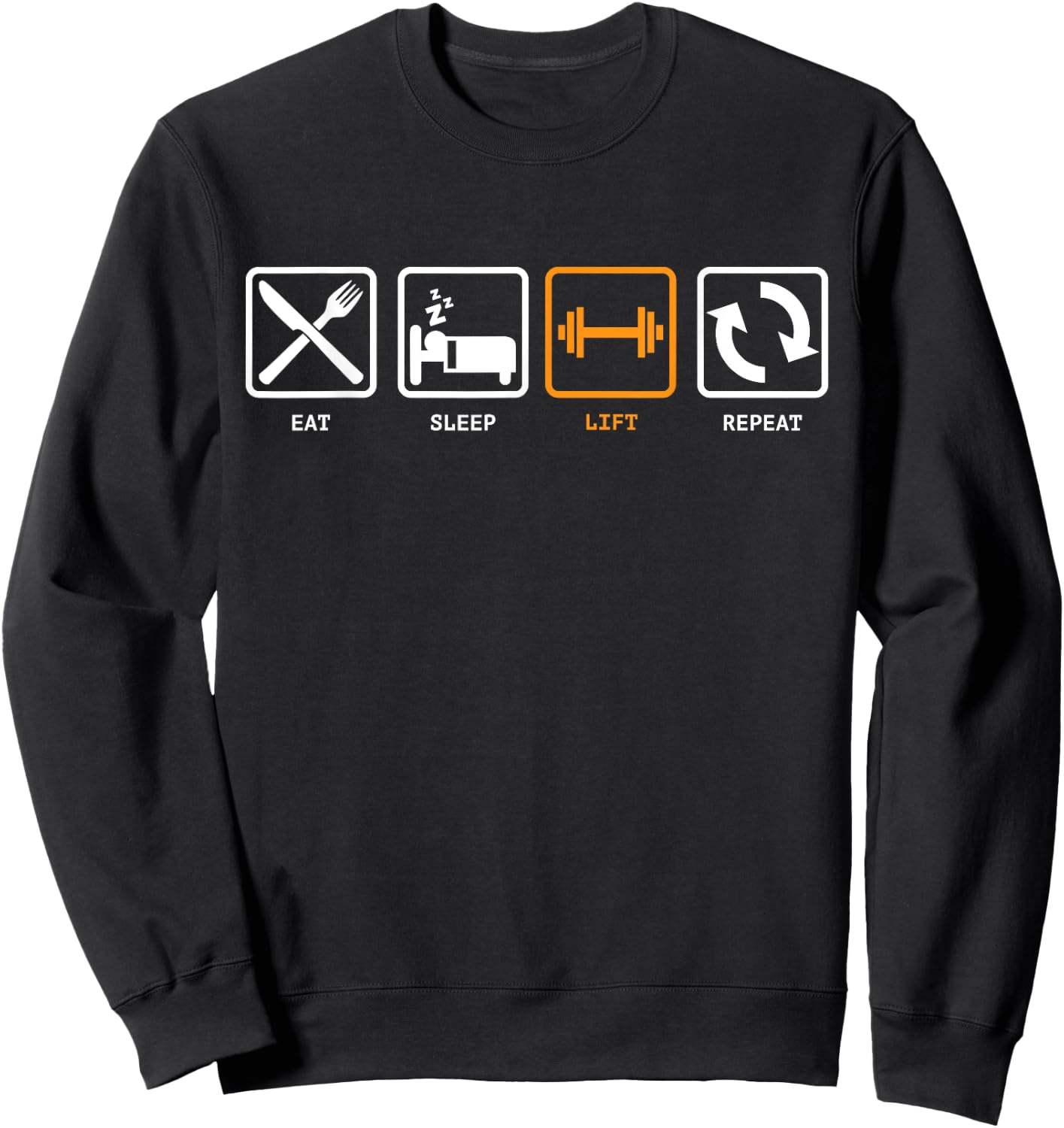 Stupid Eat, Sleep, Lift, Repeat! -Adults Blue Sweatshirt - Sweatshirt | Black