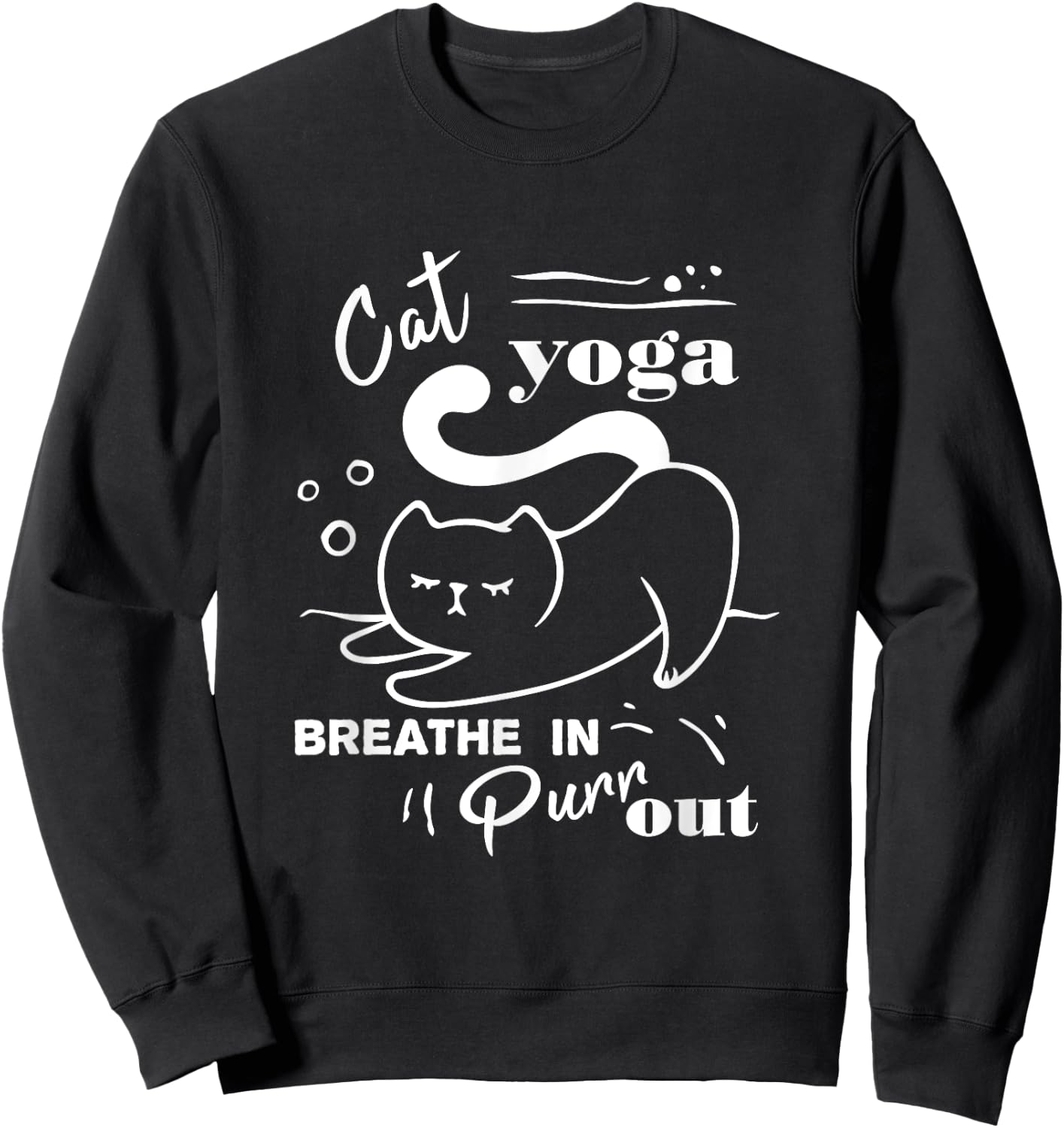 Cat Yoga Shirt Breathe In Purr Out Sweatshirt - Sweatshirt | Black