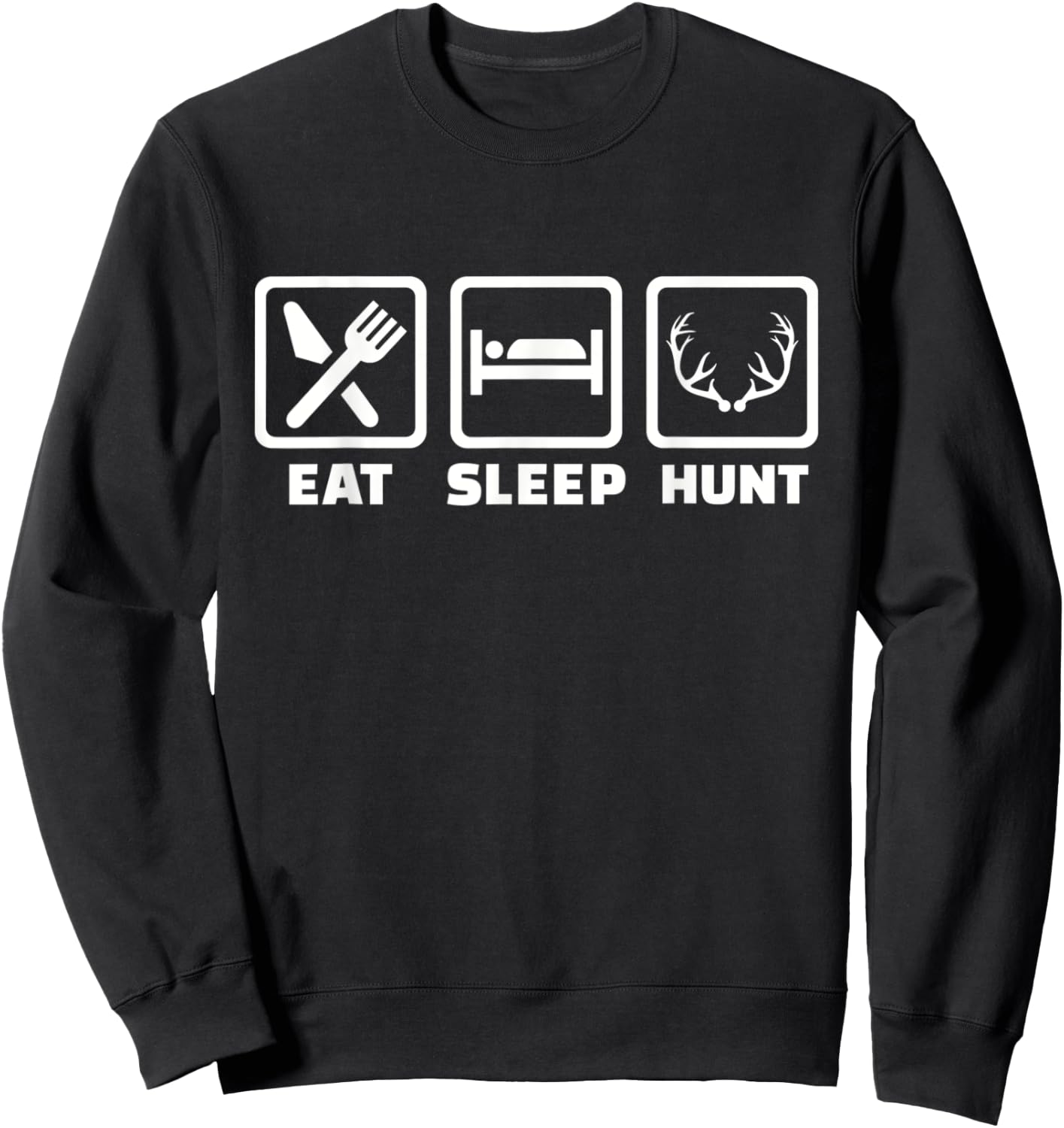 Eat sleep hunt antlers Sweatshirt - Sweatshirt | Black