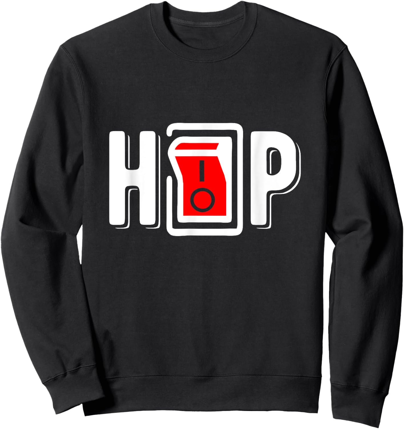 Hip-hop and rap music lovers, I love hip-hop Sweatshirt - Sweatshirt | Black