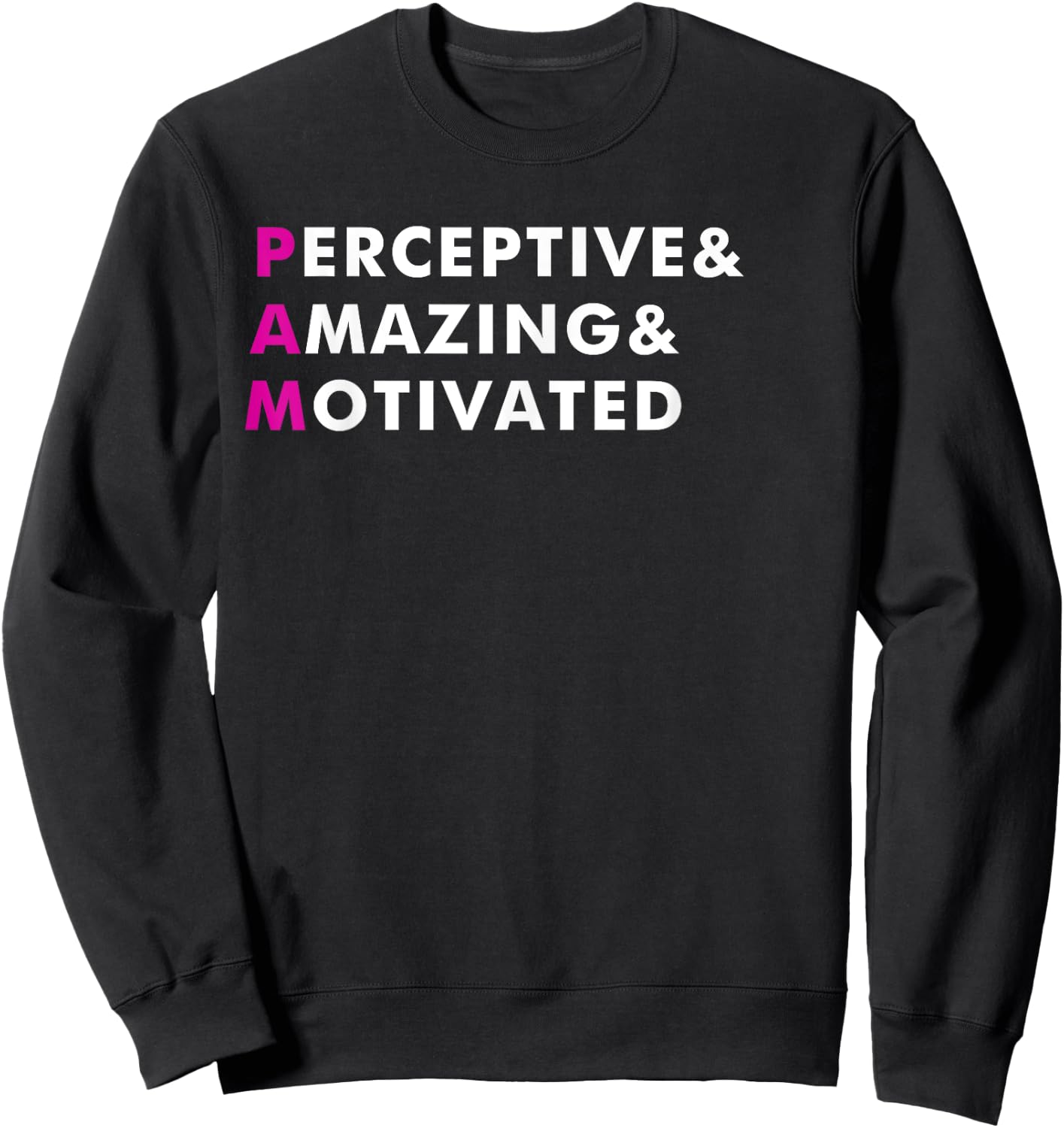 Pam Name Shirt Personalized Gift Sweatshirt - Sweatshirt | Black