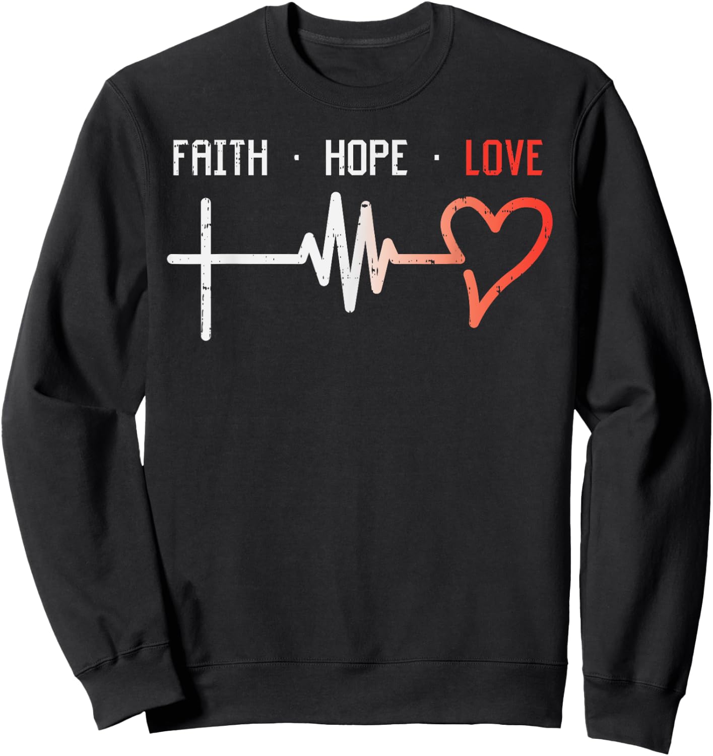 Faith Hope Love Cross Heartbeat God Jesus Christian Gift Sweatshirt - Sweatshirt | Black