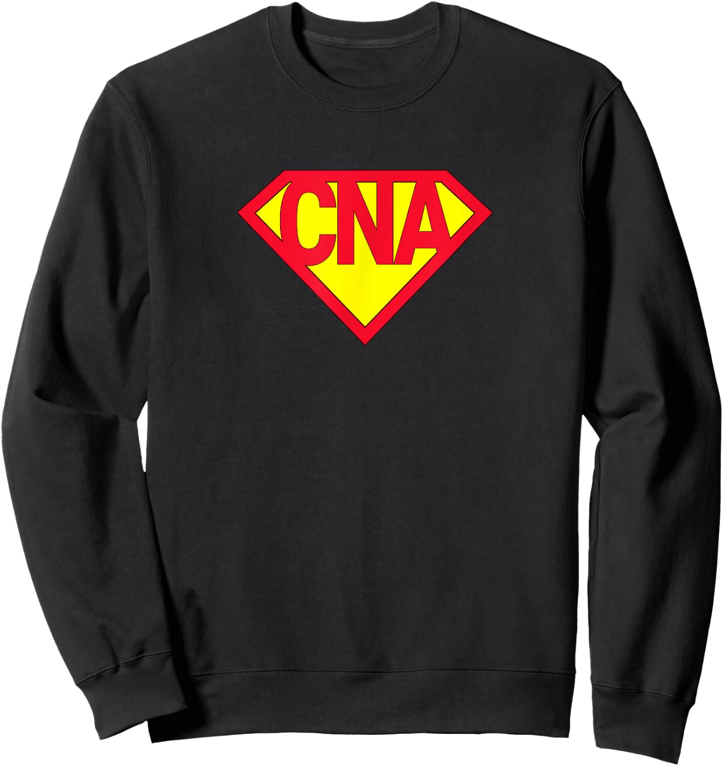 Super CNA Certified Nurse Assistant Superhero Sweatshirt - Sweatshirt | Black