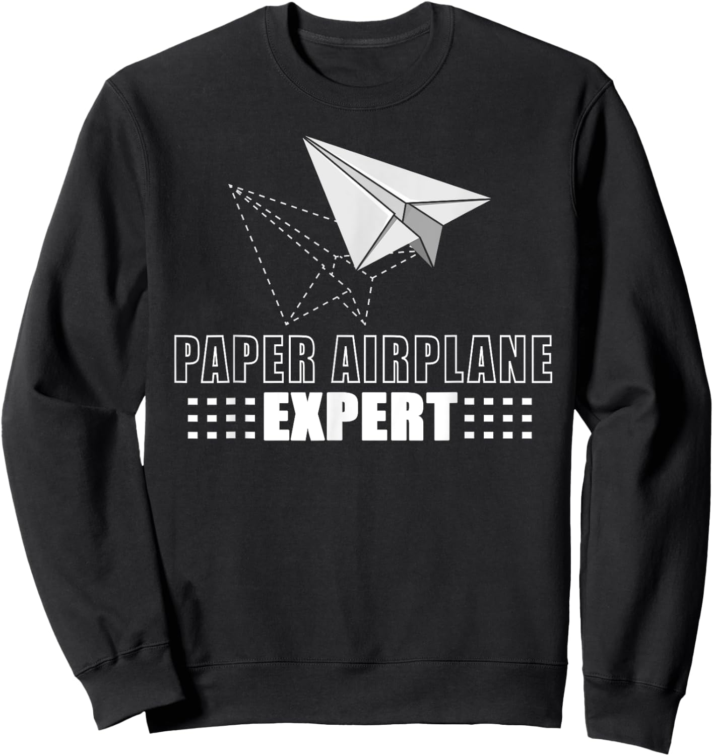 Cool Paper Airplane Expert | Funny Origami Plane Maker Gift Sweatshirt - Sweatshirt | Black