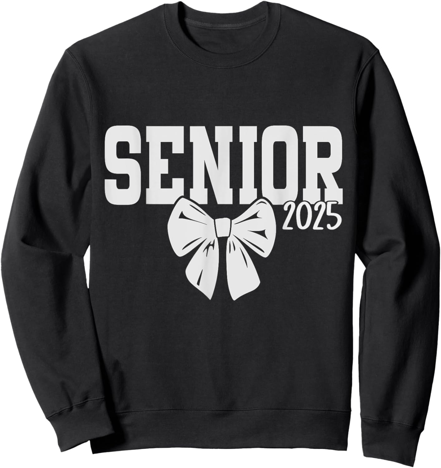 Senior girls class of 2025 coquette bow pink seniors school Sweatshirt - Sweatshirt | Black