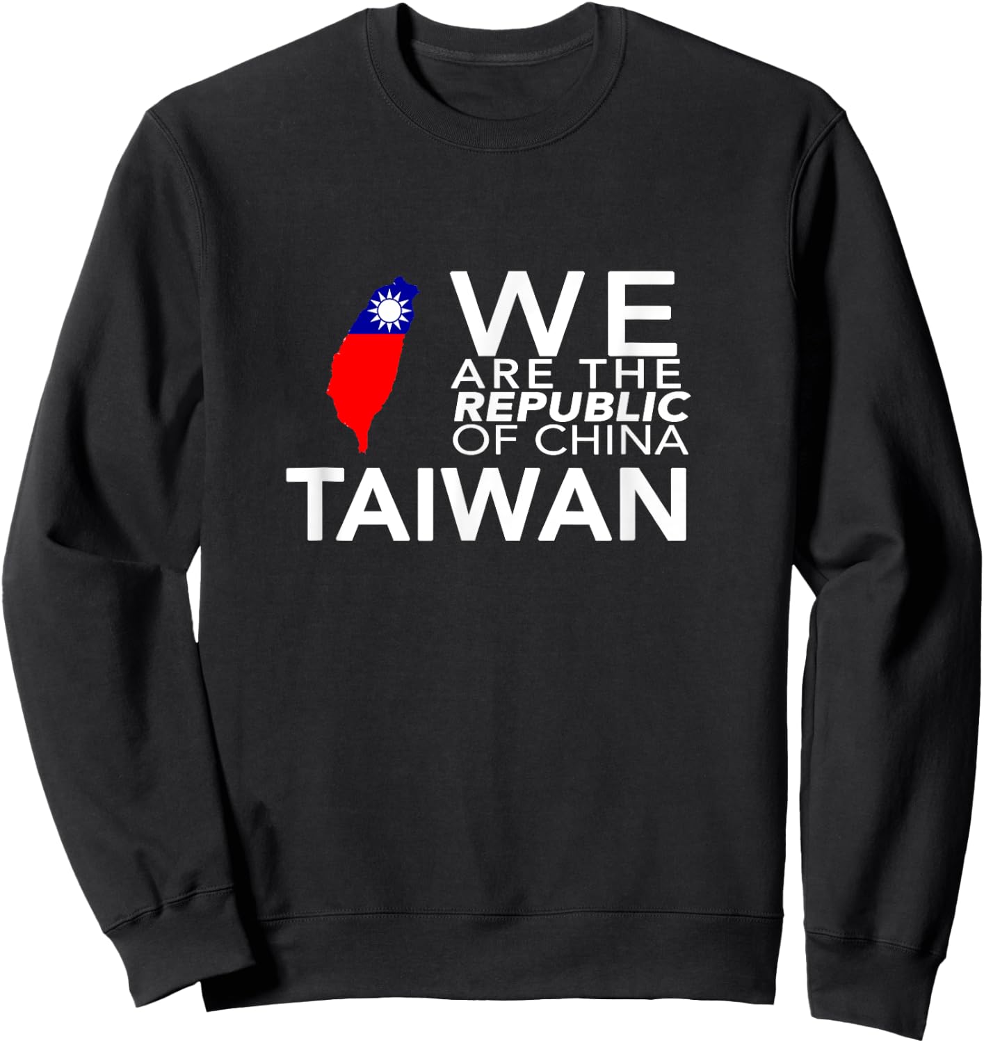 I Love Taiwan Flag Taiwanese Taiwan Pride ROC Taipei Sweatshirt - Sweatshirt | Black