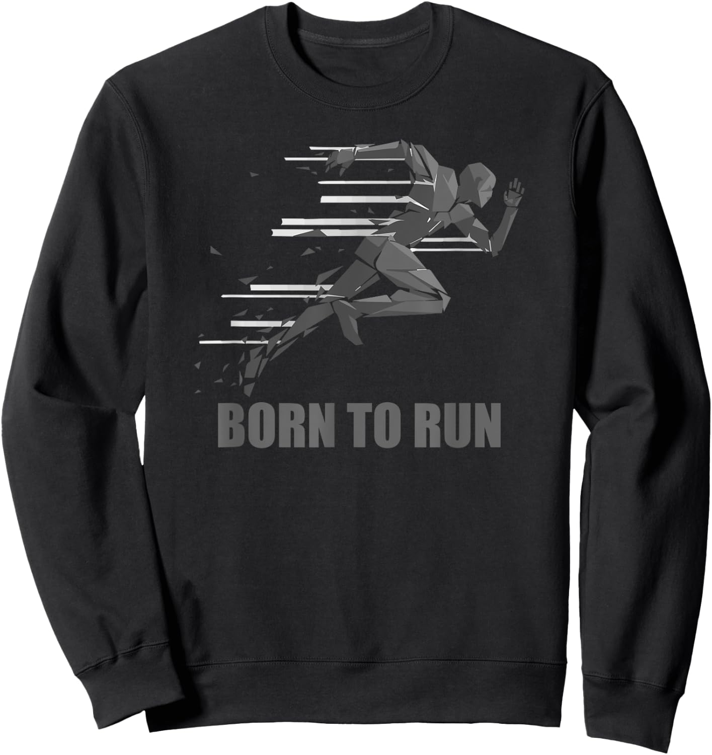 Born To Run Runner Running Gift Sweatshirt - Sweatshirt | Black
