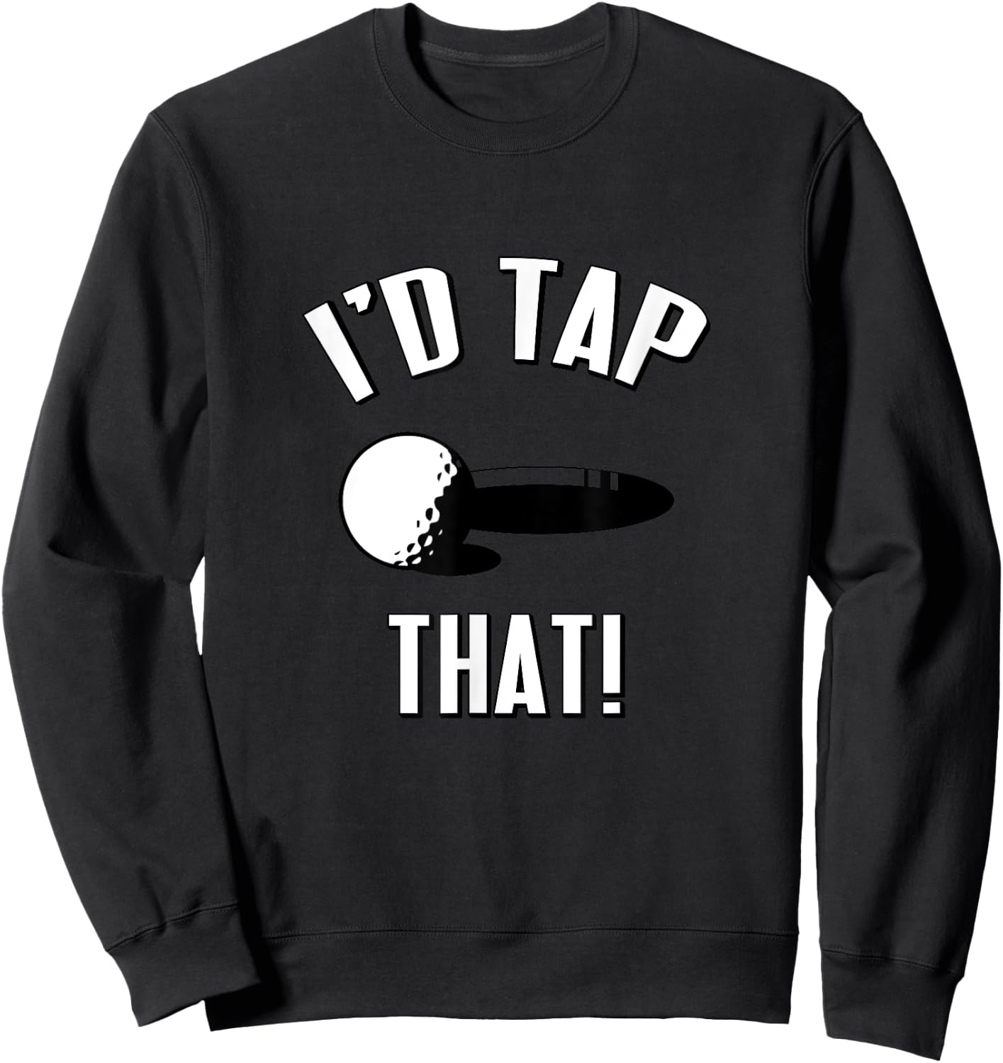ID TAP THAT Golf Sweatshirt - Sweatshirt | Black