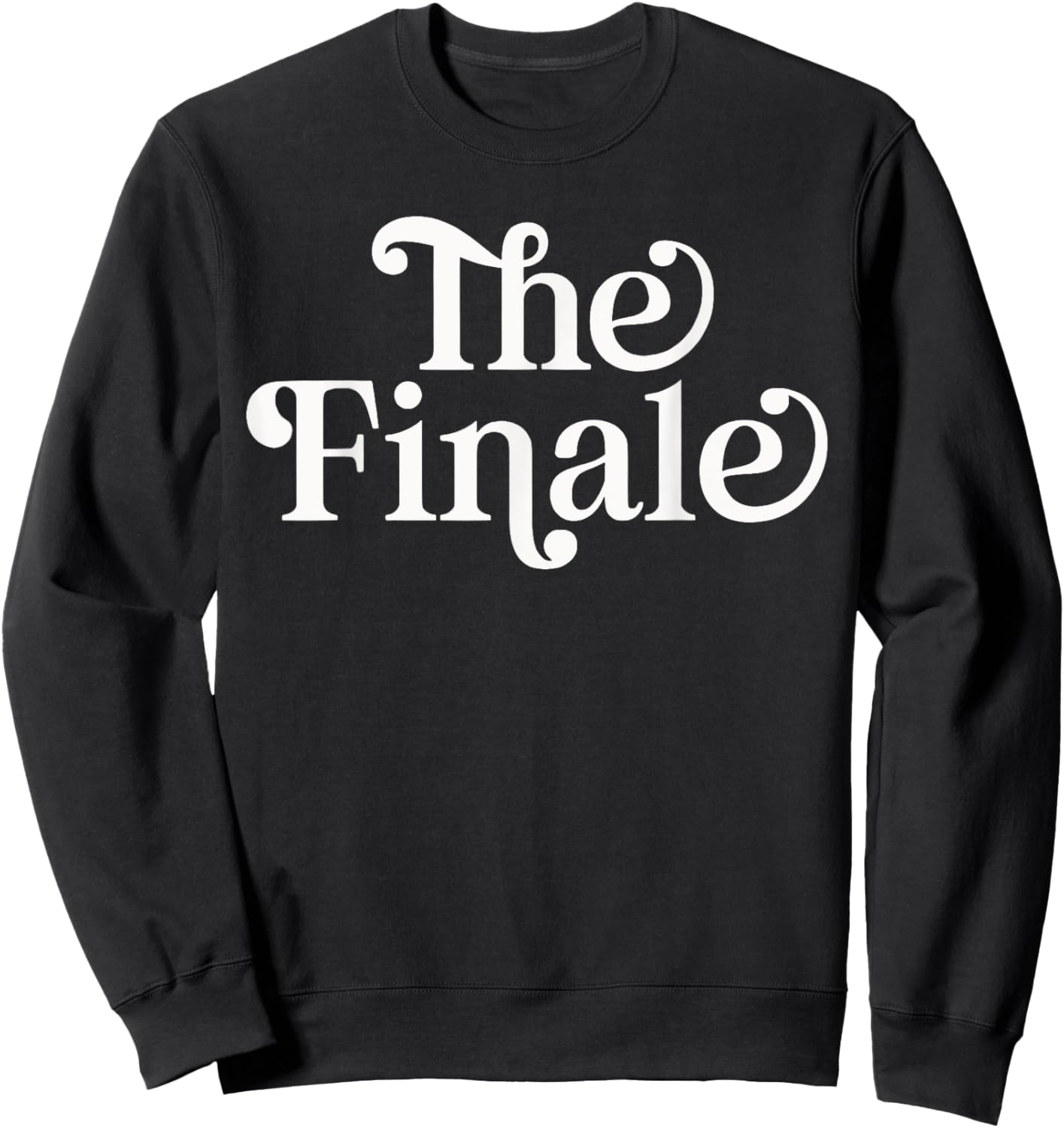 The Finale Funny Siblings Matching Family Sweatshirt - Sweatshirt | Black