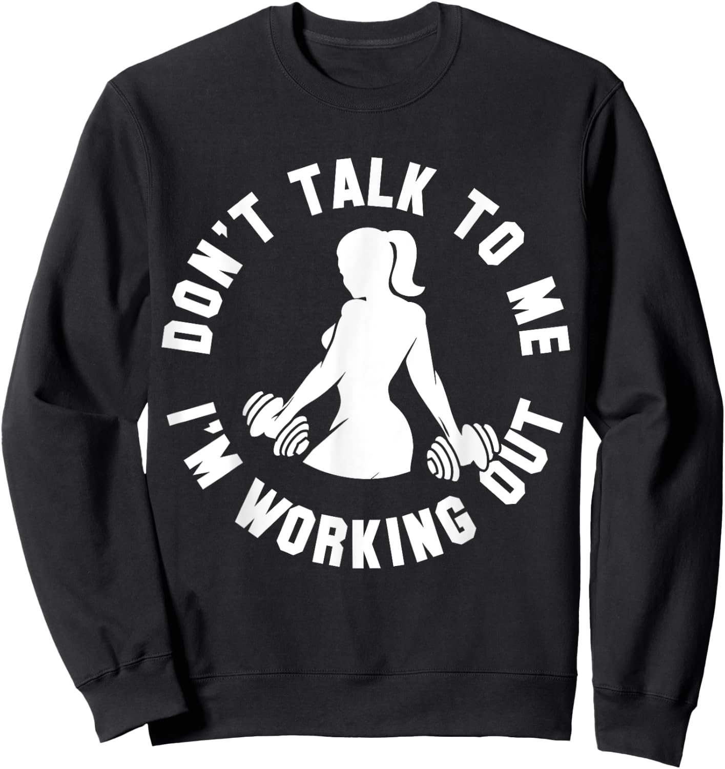 Women Weight-Lifting Workout Quote Funny Fitness Lover Gift Sweatshirt - Sweatshirt | Black