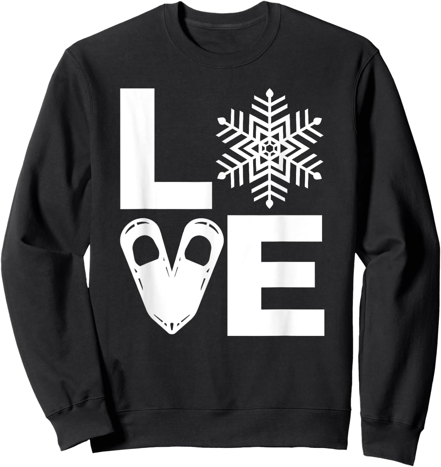 Snowshoe Lover, Snowshoeing Gift, the word LOVE Sweatshirt - Sweatshirt | Black