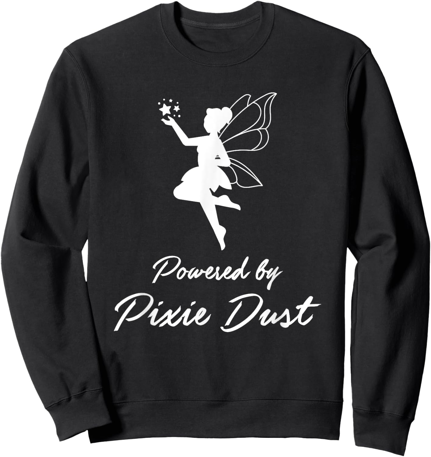 Powered by Pixie Dust and Coffee Fun Caffeine Sweatshirt - Sweatshirt | Black