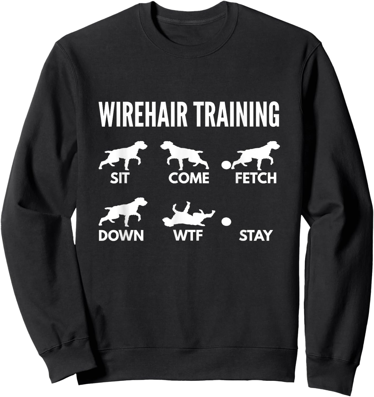 German Wirehaired Pointer Training Gifts Adult Dog Owners , Black, Small, Short Sleeve, Classic Fit, Cotton 60% Polyester 40% Sweatshirt - Sweatshirt | Black