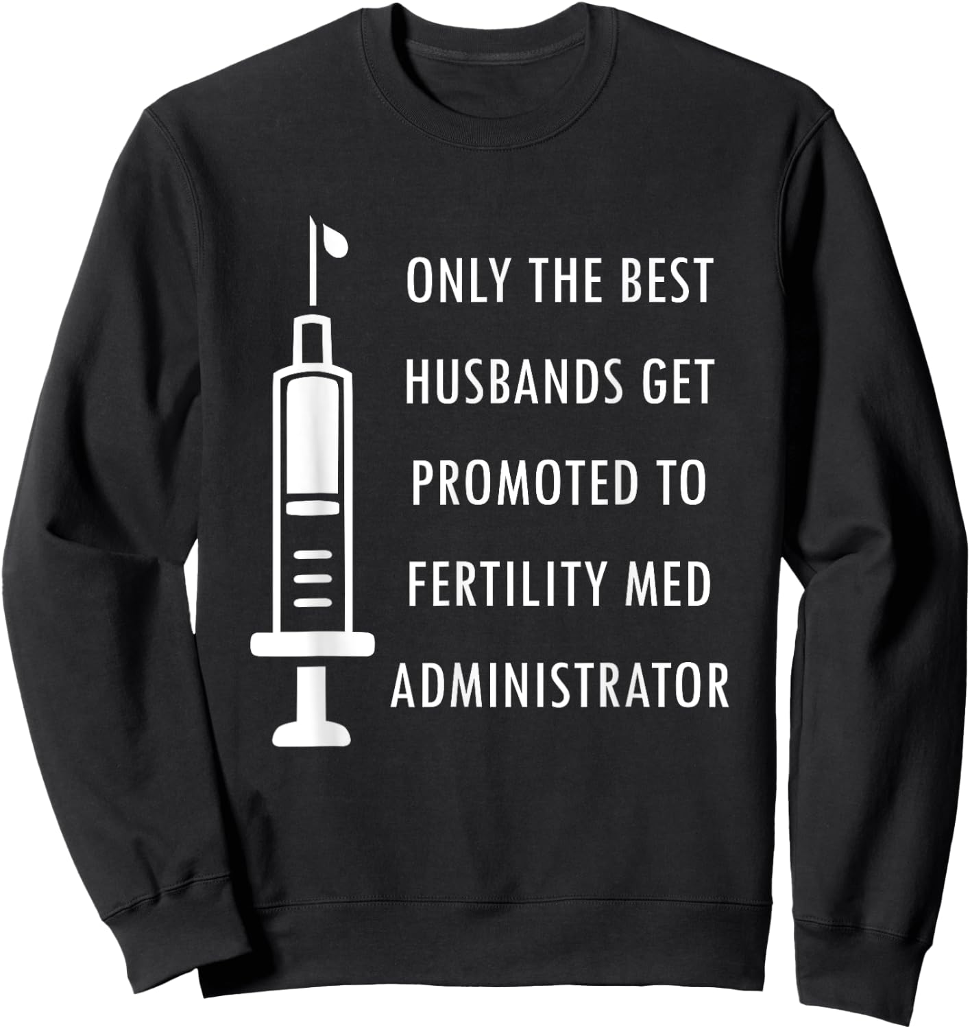 IVF Mom & Dad Warrior Funny Transfer Day Gag Gift Men Women Sweatshirt - Sweatshirt | Black