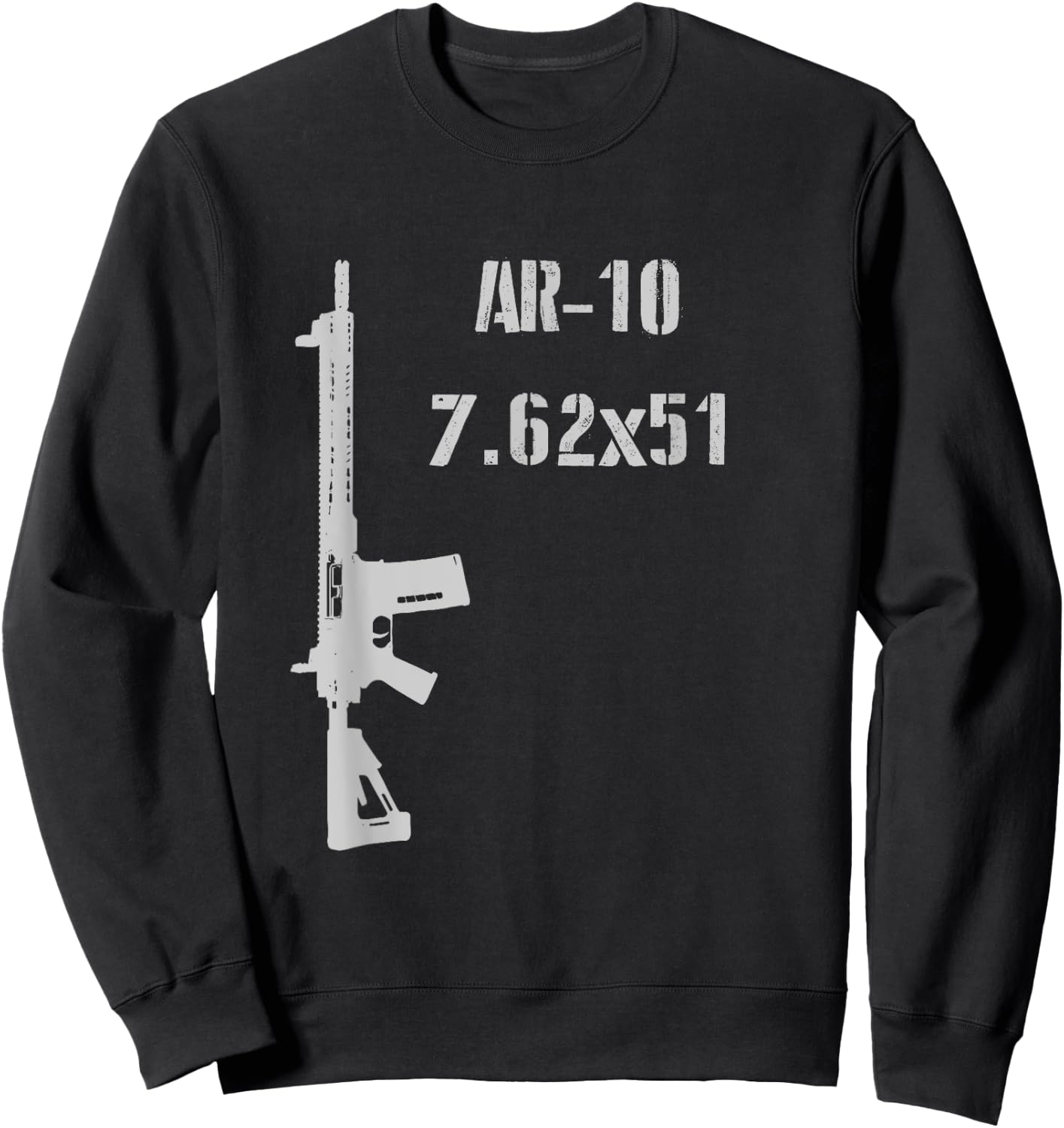 AR-10 7.62x51mm 308 Rifle 2nd Amendment 7.62 AR 15 Sweatshirt - Sweatshirt | Black