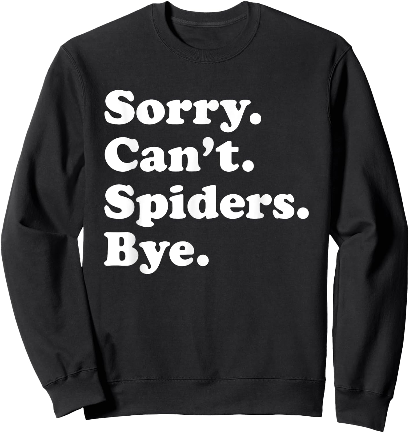 Funny Spider Gift Women Boys or Girls Sweatshirt - Sweatshirt | Black