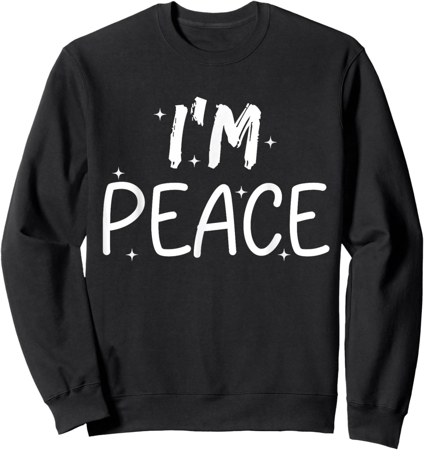 I Come in Peace I'm Peace Funny Matching Couples Sweatshirt - Sweatshirt | Black