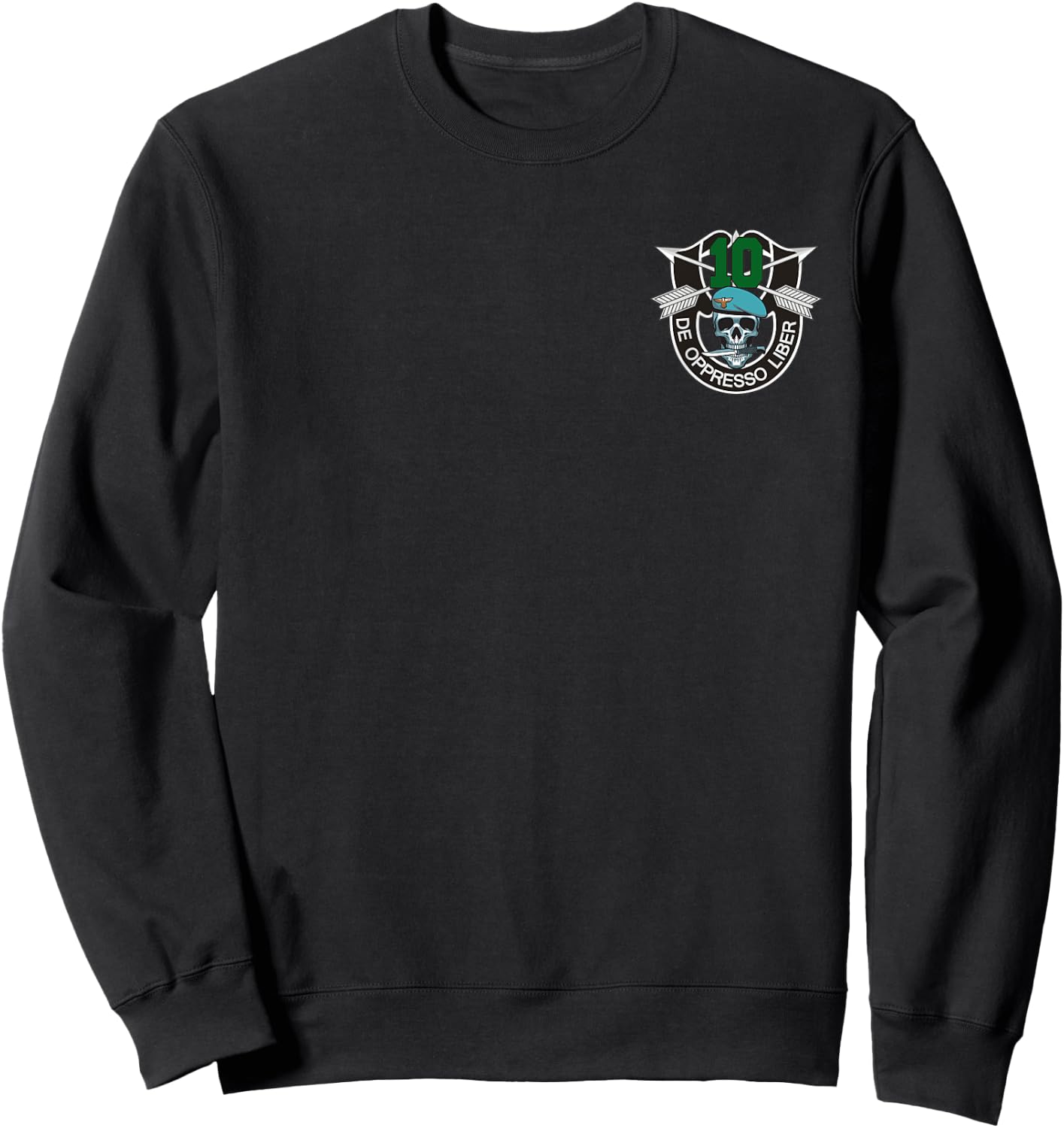 10th Special Forces Group 10th SFG Shirt - De Oppresso Liber Sweatshirt - Sweatshirt | Black